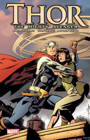 Thor: The Mighty Avenger, Vol. 1