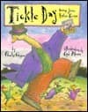Tickle Day: Poems from Father Goose