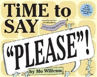 Time to Say "Please"!