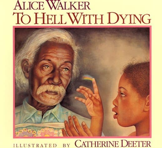 To Hell With Dying