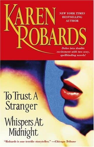To Trust a Stranger / Whispers at Midnight