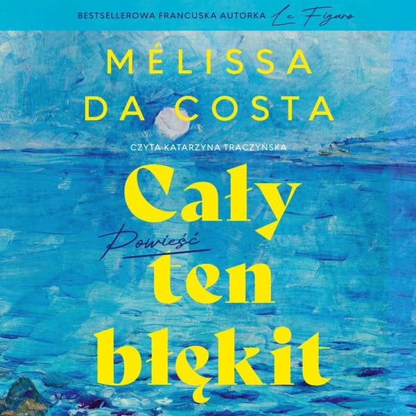 Cały ten błękit