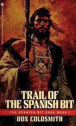Trail of the Spanish Bit