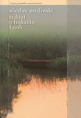 Traktat o łuskaniu fasoli