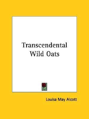 Transcendental Wild Oats