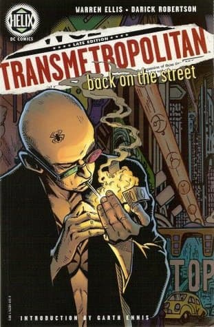 Transmetropolitan: Powrót na ulicę
