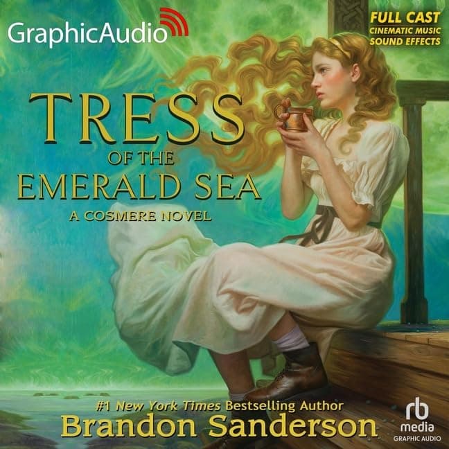Tress of the Emerald Sea [Dramatized Adaptation]