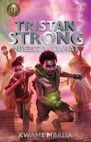 Tristan Strong niszczy świat