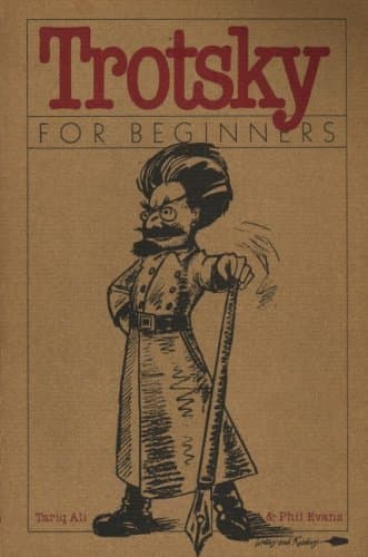 Trotsky for Beginners