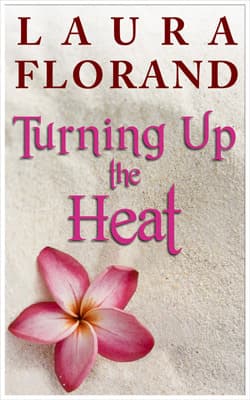 Turning Up the Heat
