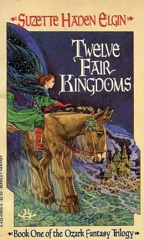 Twelve Fair Kingdoms