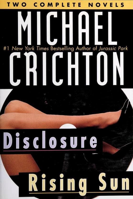 Two Complete Novels: Disclosure / Rising Sun