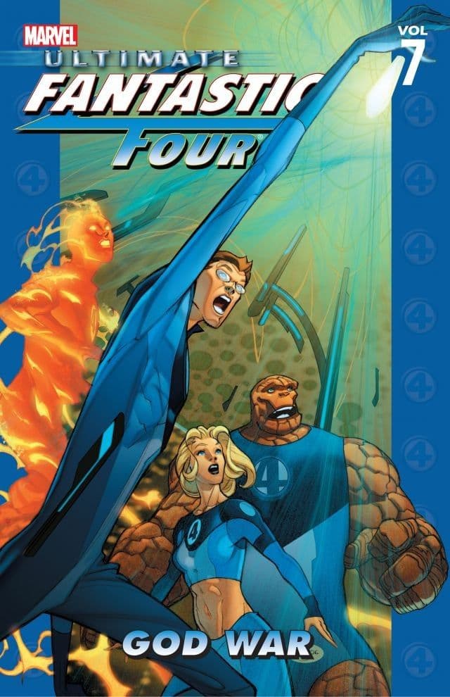 Ultimate Fantastic Four, Volume 7: God War