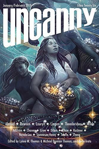 Uncanny Magazine, Issue 26, January/February 2019