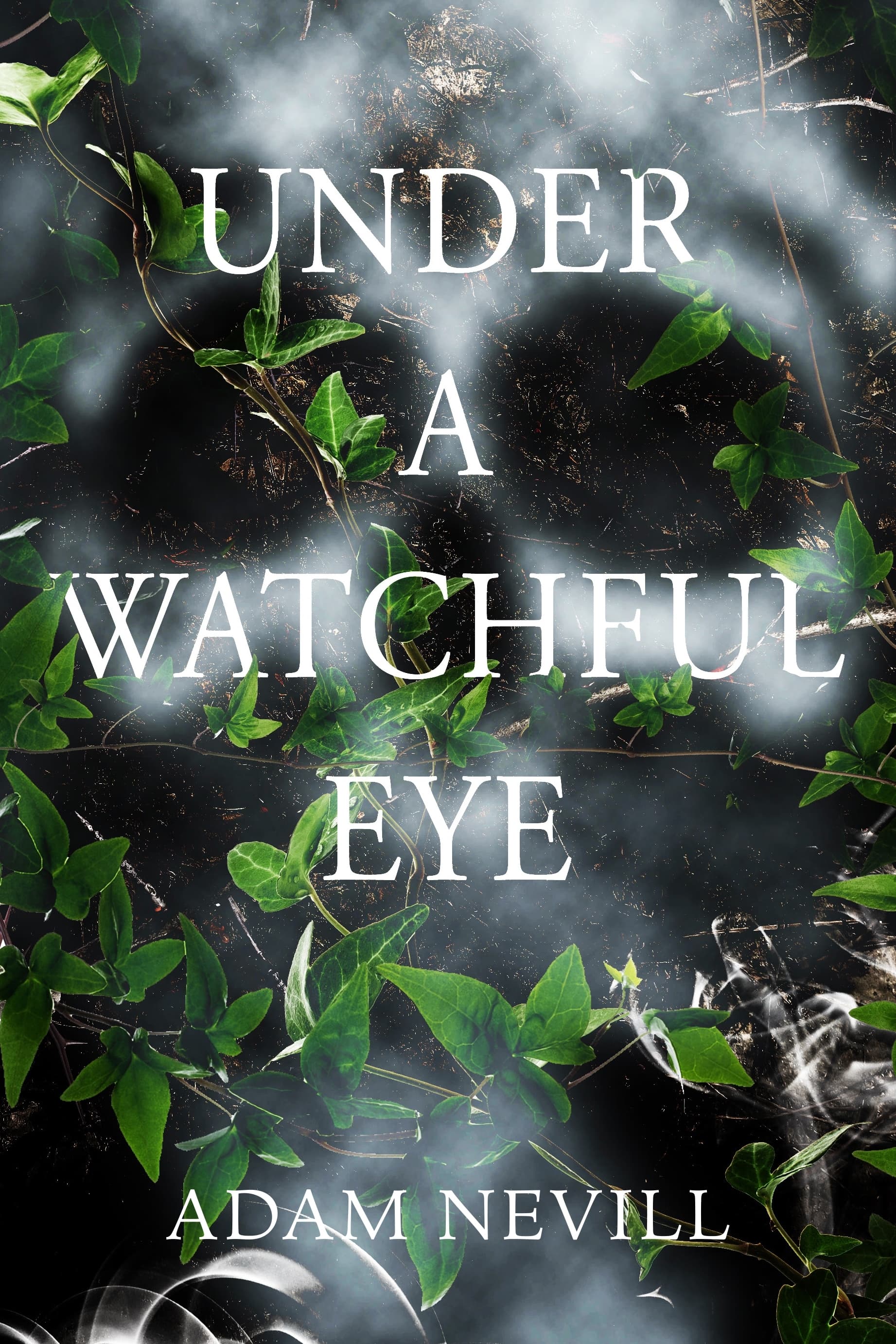 Under a Watchful Eye