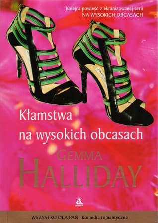 Kłamstwa na wysokich obcasach