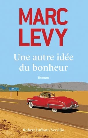 Une autre idée du bonheur