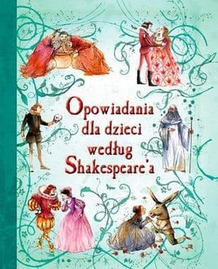 Opowiadania dla dzieci według Shakespeare'a