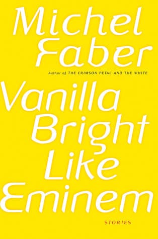 Vanilla Bright Like Eminem: Stories