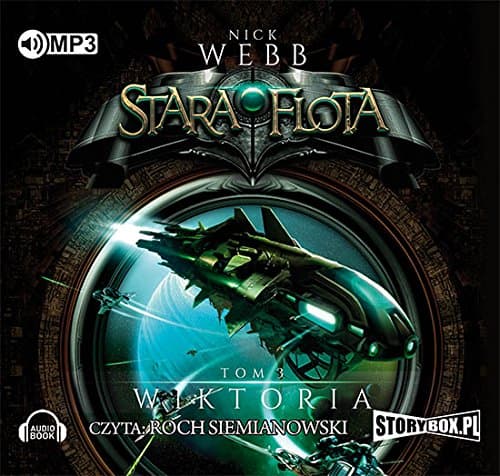 Stara flota. Tom 3. Wiktoria. Audiobook