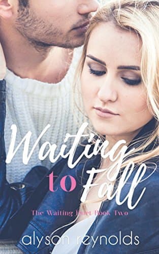 Waiting to Fall