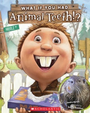 What If You Had Animal Teeth!?