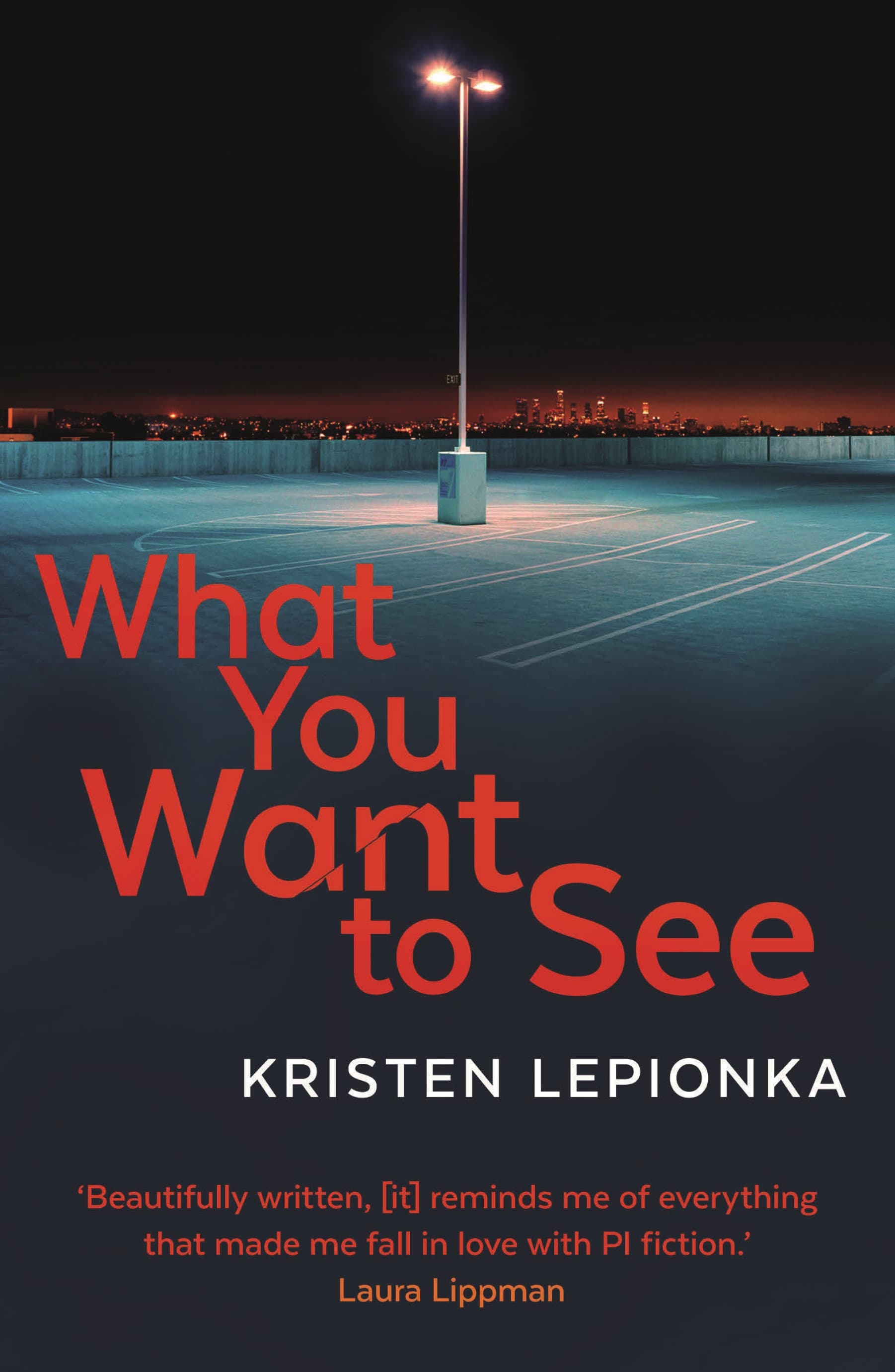 What You Want To See