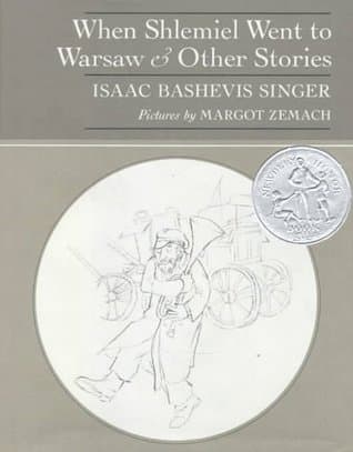 When Shlemiel Went to Warsaw and Other Stories