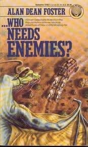 ...Who Needs Enemies?