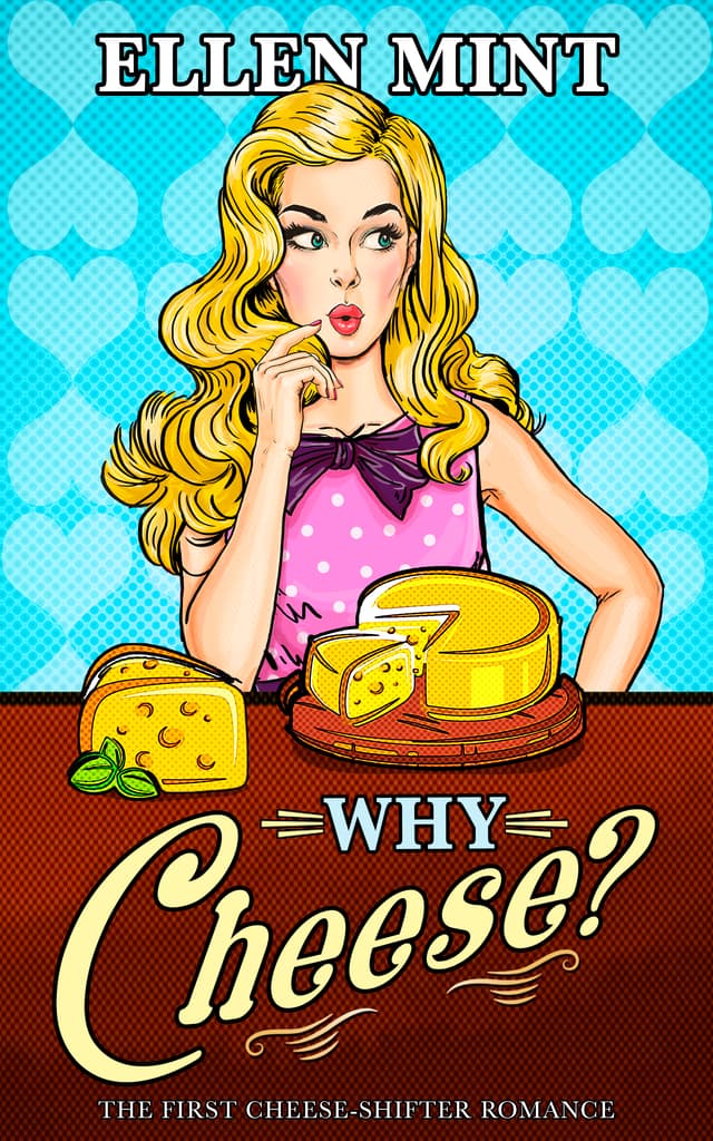 Why Cheese?