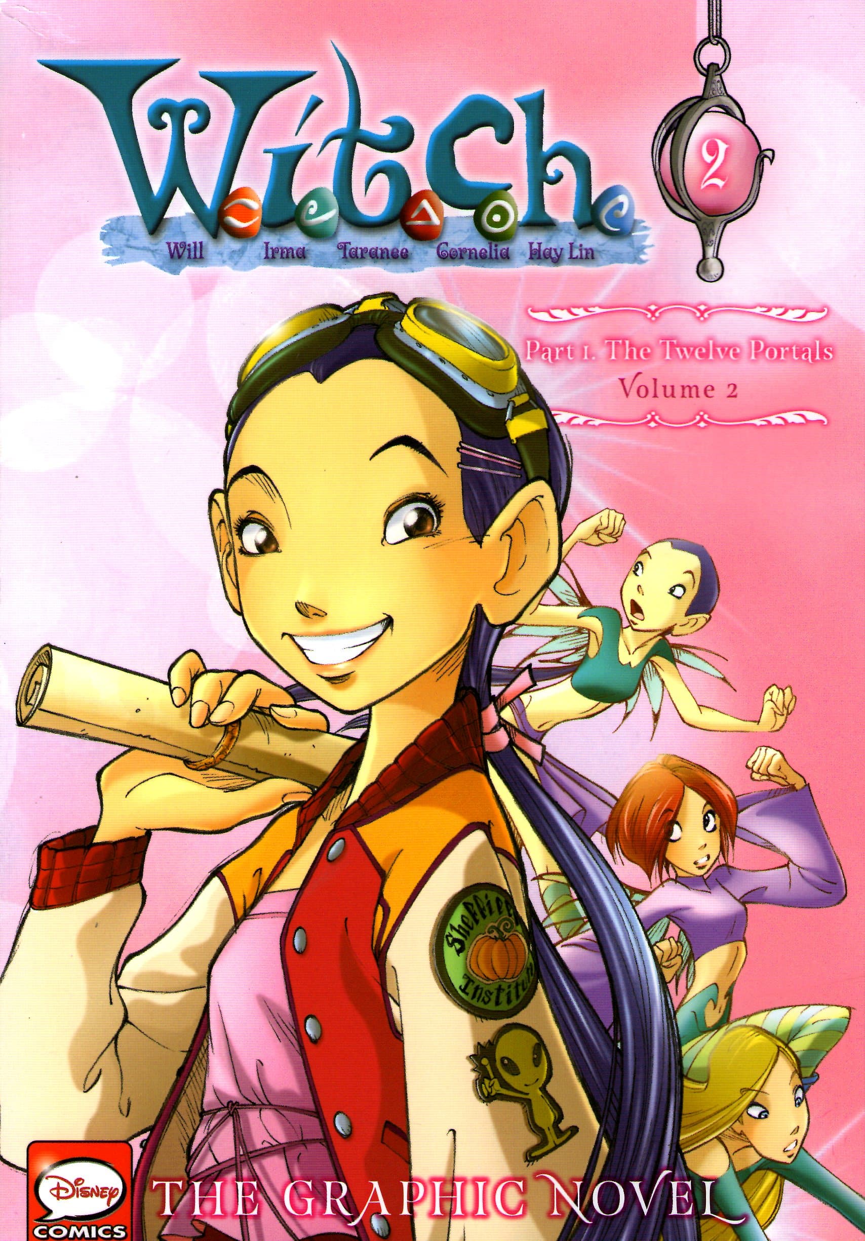 W.I.T.C.H. Part I: The Twelve Portals, Vol. 2