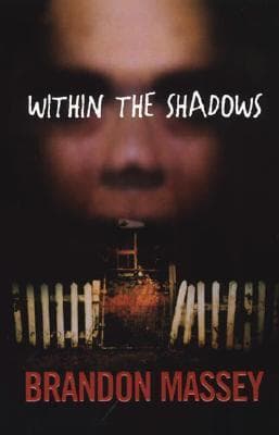 Within the Shadows