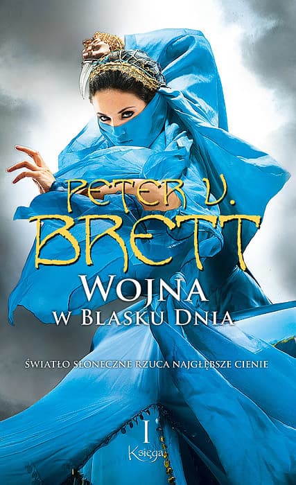 Wojna w blasku dnia. Księga I