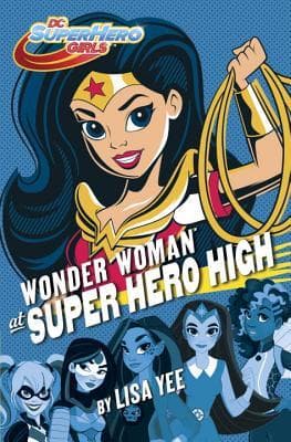 Wonder Woman at Super Hero High