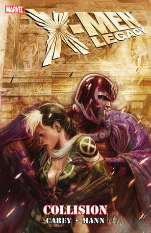 X-Men Legacy, Vol. 6: Collision
