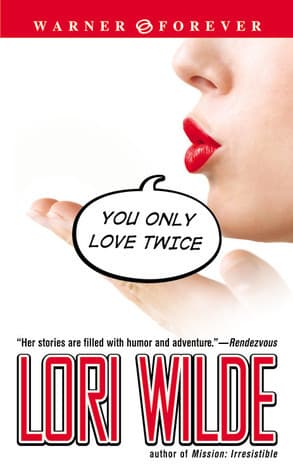 You Only Love Twice