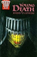Young Death: Boyhood of a Superfiend