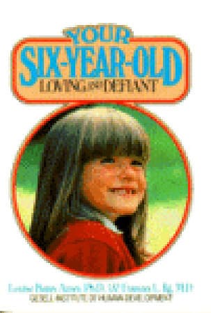 Your Six-Year-Old: Loving and Defiant
