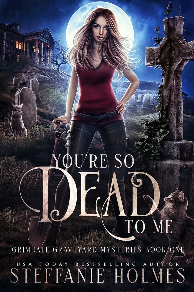 You're So Dead to Me