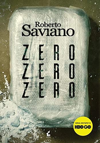 Zero zero zero. Jak kokaina rzadzi swiatem