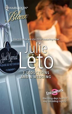 3 Seductions and a Wedding