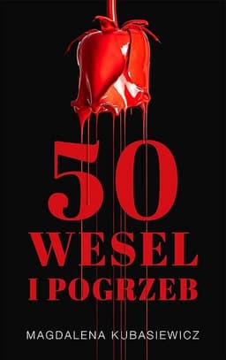 50 wesel i pogrzeb