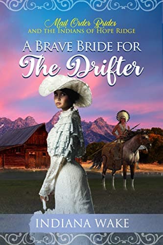 A Brave Bride for the Drifter