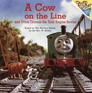 A Cow on the Line and Other Thomas the Tank Engine Stories (Thomas & Friends) (Pictureback