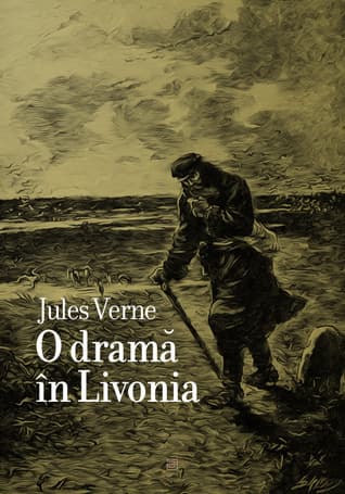 A Drama in Livonia