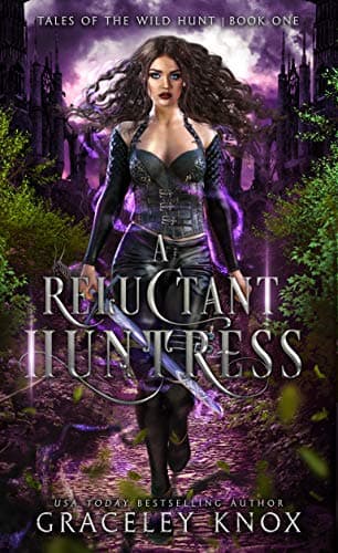A Reluctant Huntress