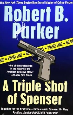 A Triple Shot of Spenser