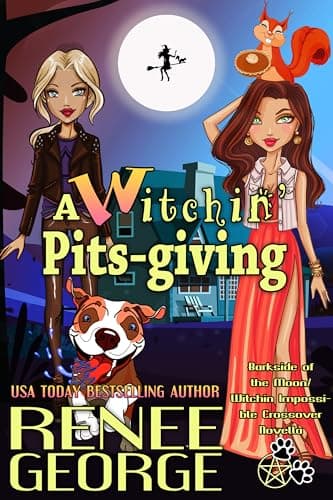 A Witchin' Pitsgiving: Barkside of the Moon Mystery-Witchin' Impossible Crossover