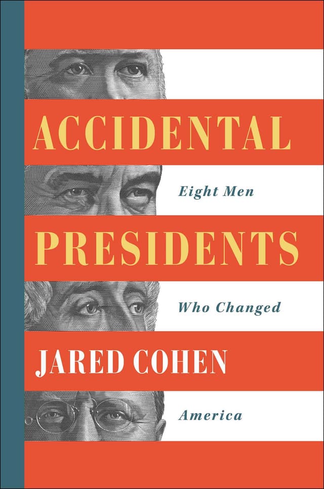 Accidental Presidents: Eight Men Who Changed America