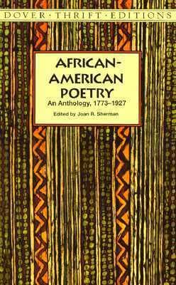 African-American Poetry: An Anthology, 1773-1927
